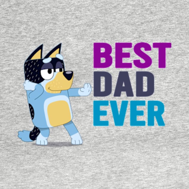 Best dad ever by Rainbowmart